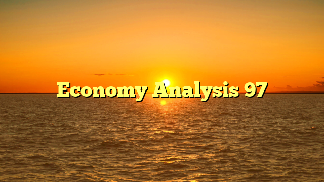 Economy Analysis 97
